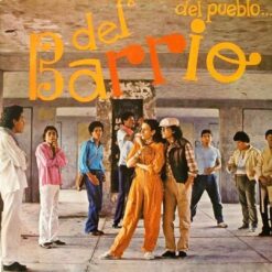 DEL PUEBLO... DEL BARRIO "Del Pueblo... Del Barrio"