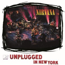 NIRVANA "MTV Unplugged In New York"