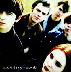 SLOWDIVE "Souvlaki"