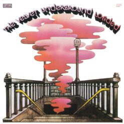 THE VELVET UNDERGROUND "Loaded"