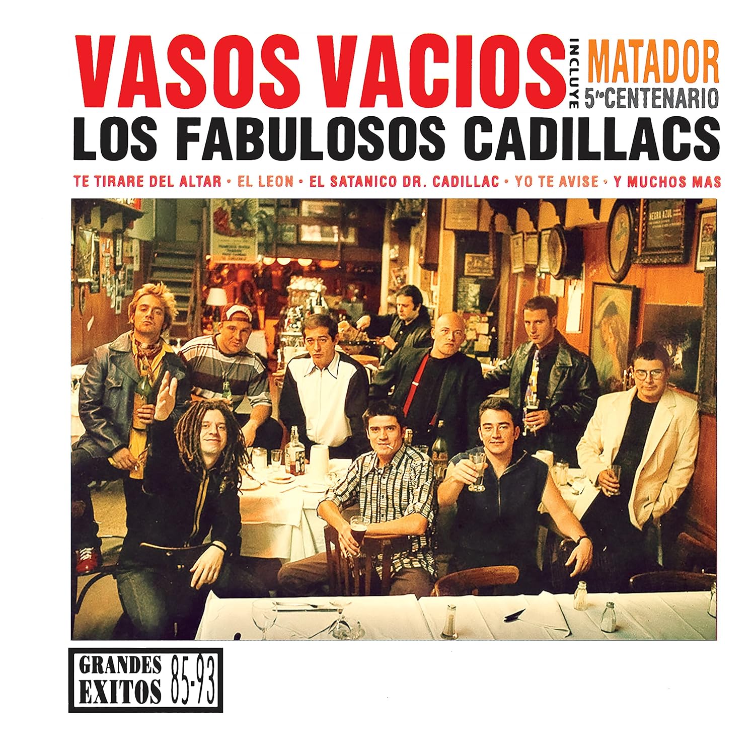 LOS FABULOSOS CADILLACS "Vasos Vacíos: Grandes Éxitos 85-93"
