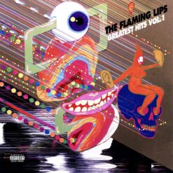 THE FLAMING LIPS "Greatest Hits Vol. 1"