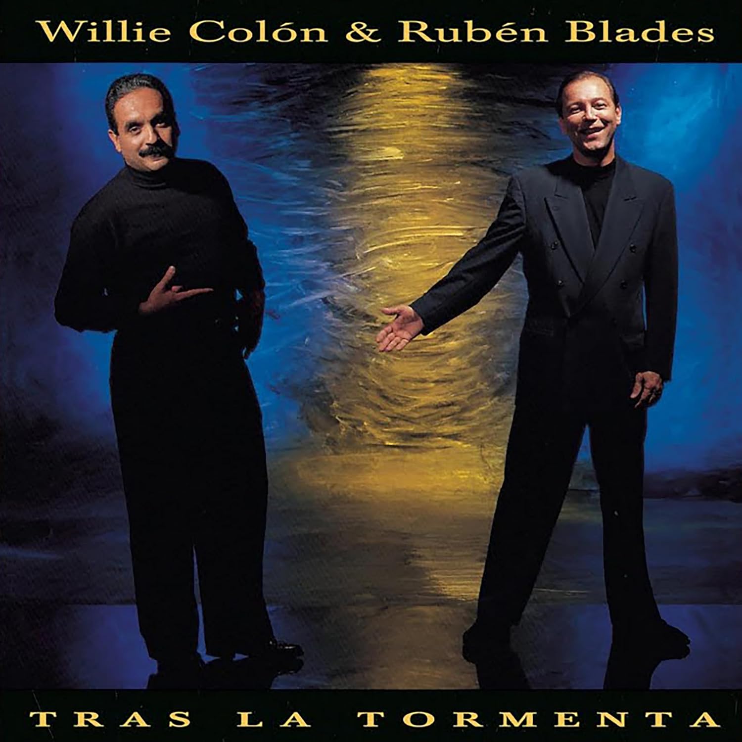 WILLIE COLON & RUBEN BLADES "Tras La Tormenta"