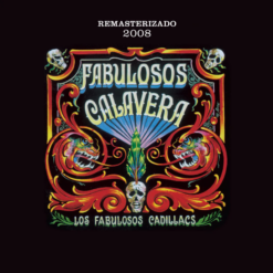 LOS FABULOSOS CADILLACS "Fabulosos Calavera"