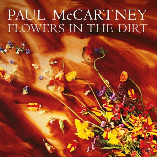 PAUL McCARTNEY "Flowers In The Dirt"