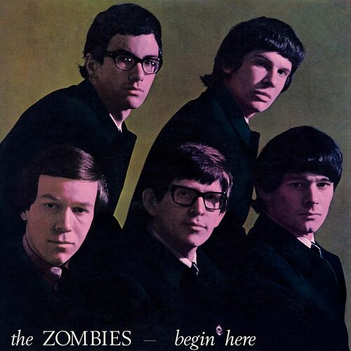 THE ZOMBIES "Begin Here"