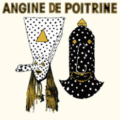 ANGINE DE POITRINE "Vol. I"