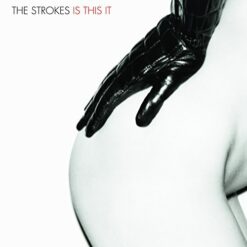 THE STROKES "Is This It: Limited Edition"
