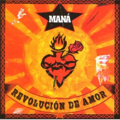 MANÁ "Revolución de Amor"
