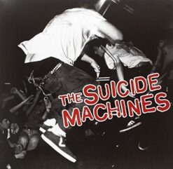THE SUICIDE MACHINES "Destruction By Definition"