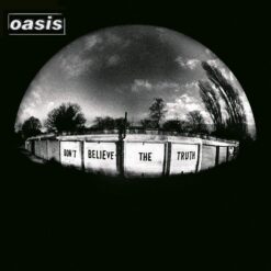 OASIS "Don't Believe The Truth"