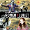 VARIOUS ARTISTS "William Shakespeare's Romeo + Juliet (Music From The Motion Picture)"