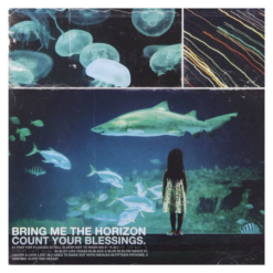 BRING ME THE HORIZON "Count Your Blessings"