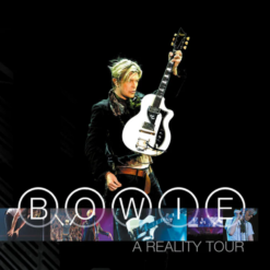 DAVID BOWIE "A Reality Tour (Live)"