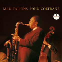JOHN COLTRANE "Meditations"