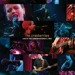 THE CRANBERRIES "Live at the London Astoria II, 1994"