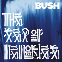BUSH "The Sea Of Memories: 15th Anniversary Edition"