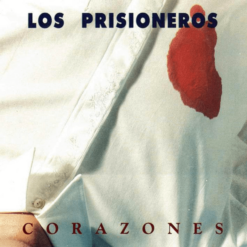 LOS PRISIONEROS "Corazones"