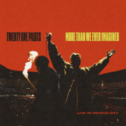 TWENTY ONE PILOTS "More Than We Ever Imagined (Live In Mexico City)"