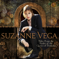 SUZANNE VEGA "Tales From The Realm Of The Queen Of Pentacles"