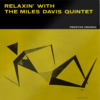 THE MILES DAVIS QUINTET "Relaxin' With The Miles Davis Quintet: Original Jazz Series"