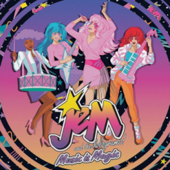 JEM & THE HOLOGRAMS "Musis Is Magic: Limited Edition"