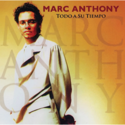 MARC ANTHONY "Todo A Su Tiempo"
