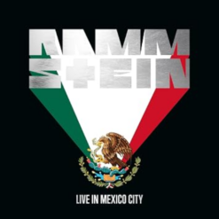 RAMMSTEIN "Live In Mexico City"