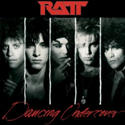 RATT "Dancing Undercover: 40th Anniversary Edition"