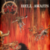 SLAYER "Hell Awaits"