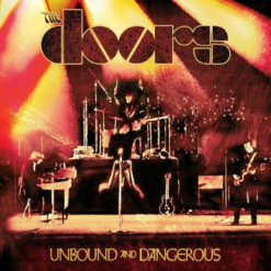 THE DOORS "Unbound And Dangerous"