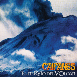 CAIFANES "El Nervio Del Volcan: Limited Edition"