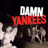 DAMN YANKEES "Damn Yankees"