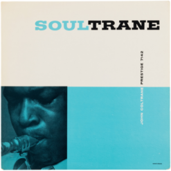 JOHN COLTRANE "Soultrane"