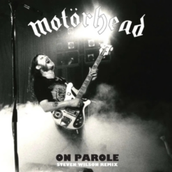 MOTÖRHEAD "On Parole: Steven Wilson Remix"