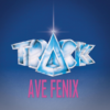 TRACK "Ave Fenix: 30 Aniversario"